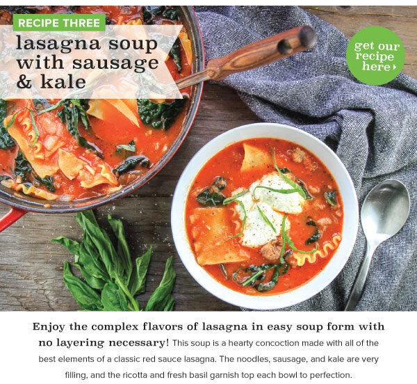 Newsletter Recipes - Lasagna Soup with Sausage & Kale