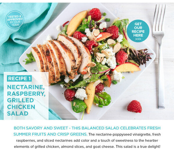 Newsletter Recipes - Nectarine, Raspberry & Grilled Chicken Salad