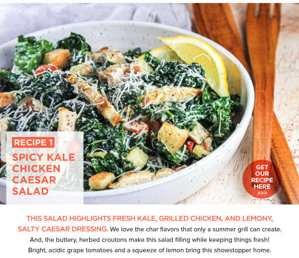 Newsletter Recipes - Spicy Kale & Grilled Chicken Caesar Salad