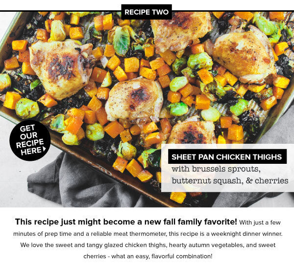 Newsletter Recipes - Sheet Pan Chicken Thighs with Brussels Sprouts, Butternut Squash, & Cherries