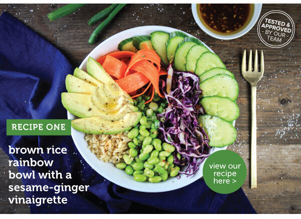 Newsletter Recipes - Brown Rice Rainbow Bowl with a Sesame-Ginger Vinaigrette