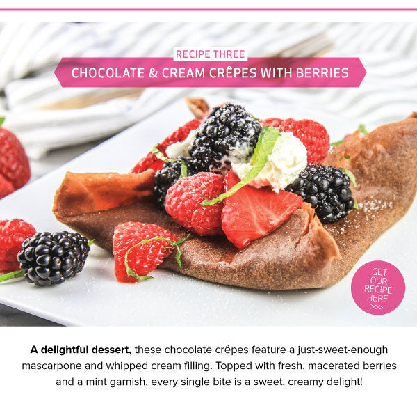 Newsletter Recipes - Chocolate & Cream Crêpes with Berries