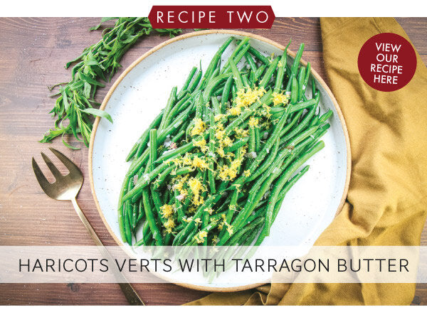 Newsletter Recipes - Haricots Verts with Tarragon Butter