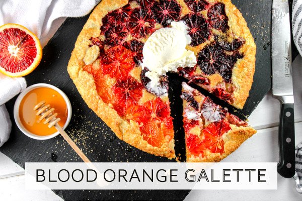 Newsletter Recipes - Blood Orange Galette