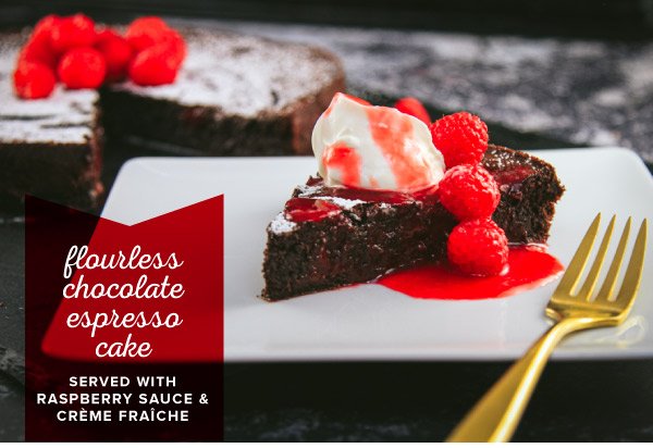 Newsletter Recipes - Flourless Chocolate Espresso Cake with Raspberry Sauce and Crème Fraîche