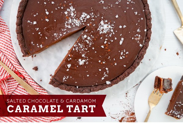 Newsletter Recipes - Salted Chocolate and Cardamom Caramel Tart
