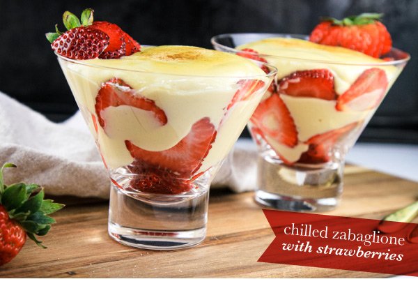 Newsletter Recipes - Chilled Zabaglione with Strawberries