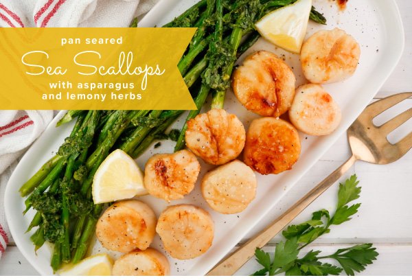 Newsletter Recipes - Pan Seared Sea Scallops with Asparagus and Lemony Herbs