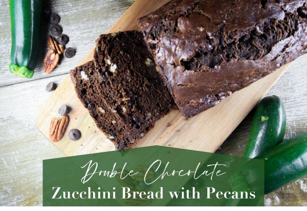 Newsletter Recipes - Double Chocolate Zucchini Bread with Pecans