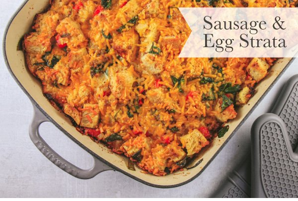 Newsletter Recipes - Sausage and Egg Strata