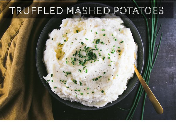 Newsletter Recipes - Truffled Mashed Potatoes