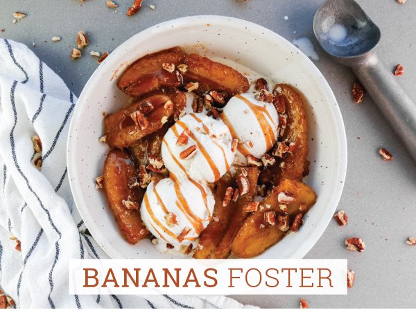Newsletter Recipes - Bananas Foster