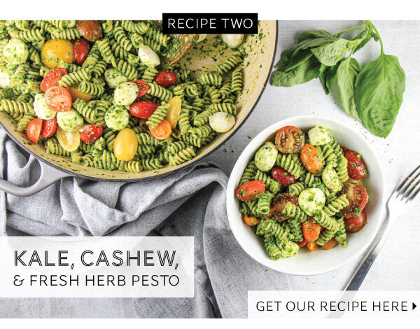 Newsletter Recipes - Kale, Cashew, &amp; Fresh Herb Pesto