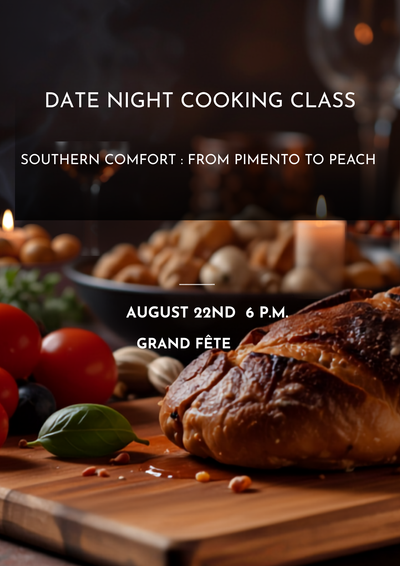 8/22 - Southern Comfort Date Night : From Pimento to Peach