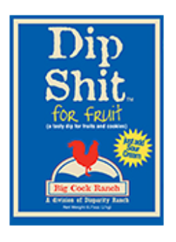 Dip Shit for Fruits